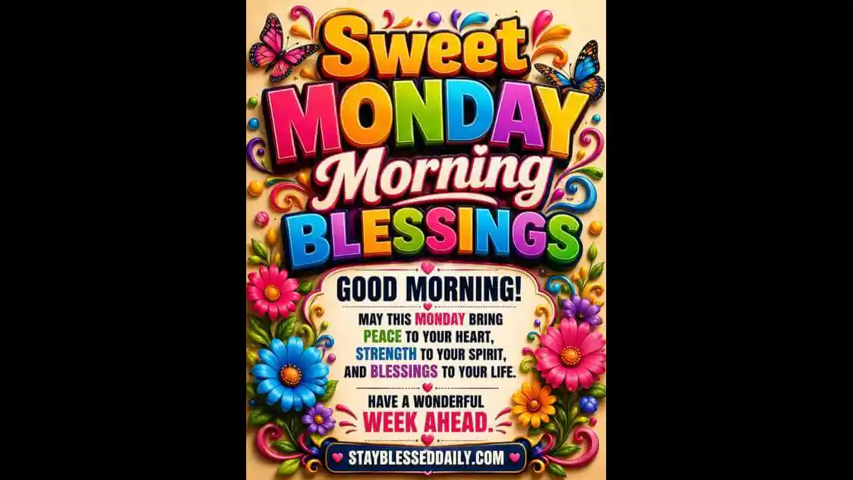 Monday Blessings