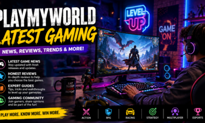 PlayMyWorld Latest Gaming